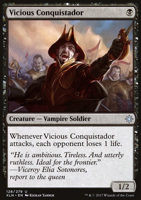 Vicious Conquistador
